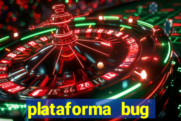 plataforma bug fortune tiger