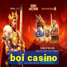 boi casino