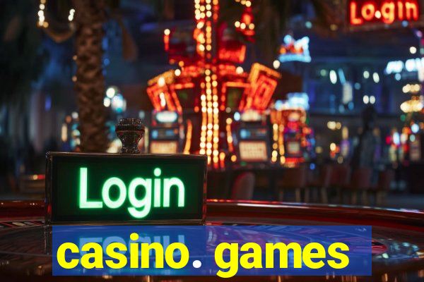 casino. games