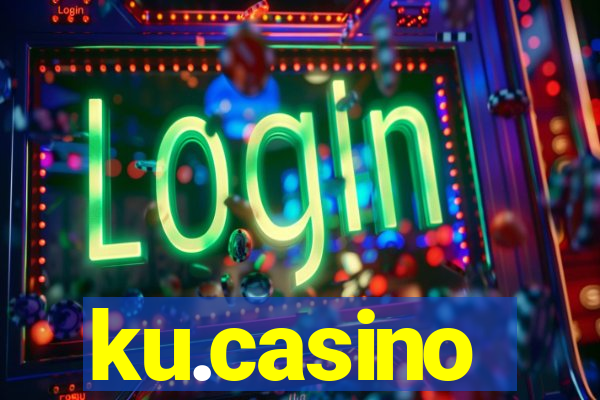 ku.casino