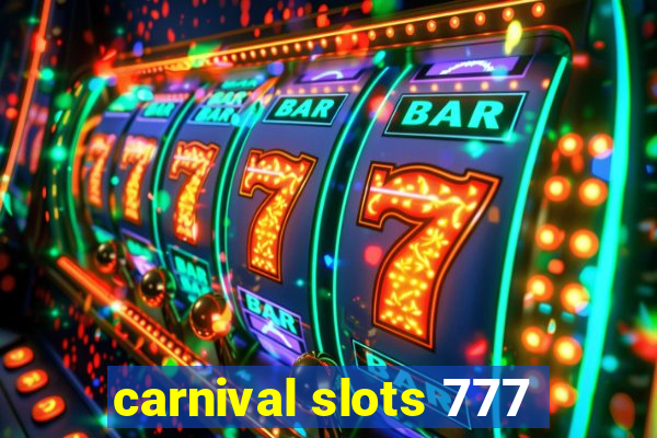 carnival slots 777