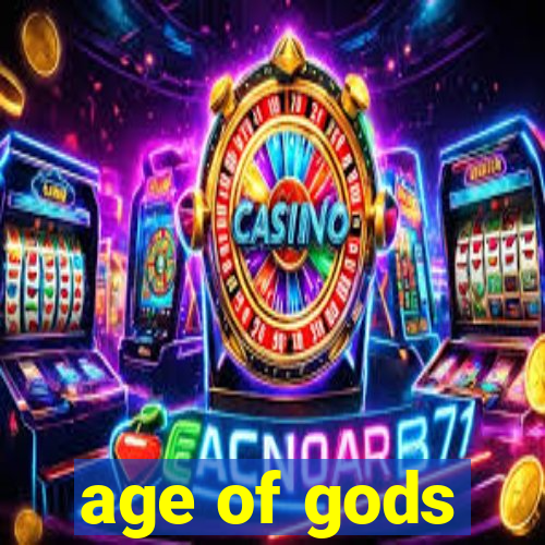 age of gods