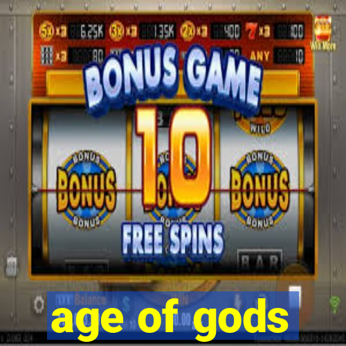 age of gods