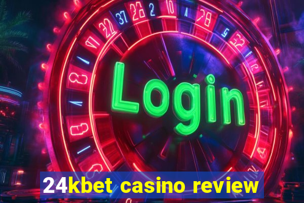 24kbet casino review