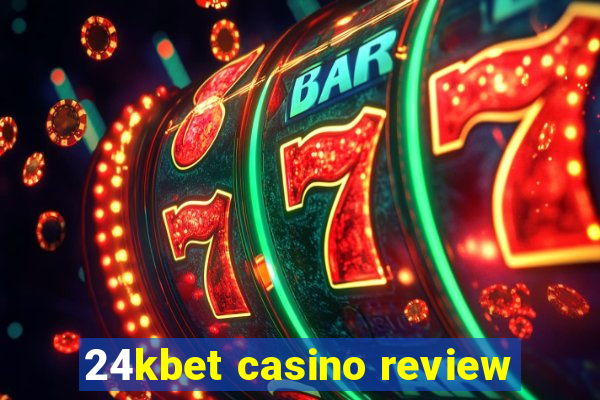 24kbet casino review