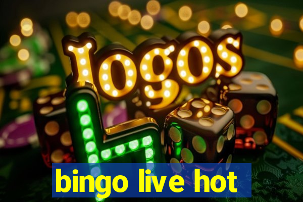 bingo live hot