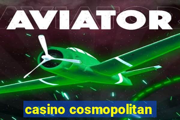 casino cosmopolitan