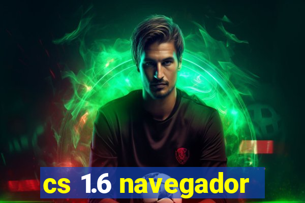 cs 1.6 navegador