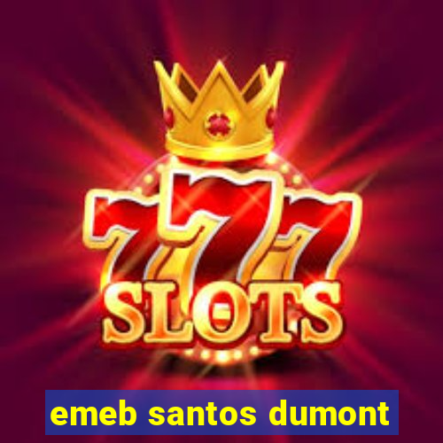 emeb santos dumont