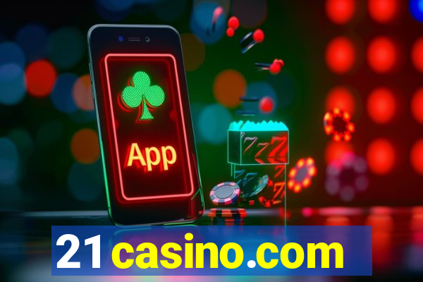 21 casino.com