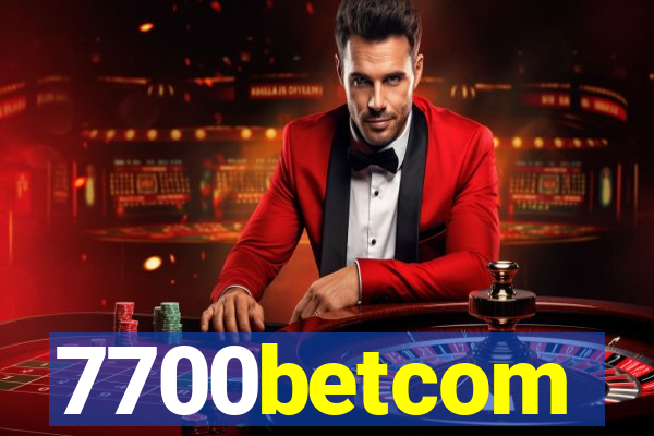 7700betcom