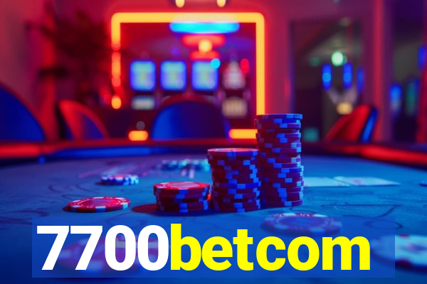 7700betcom