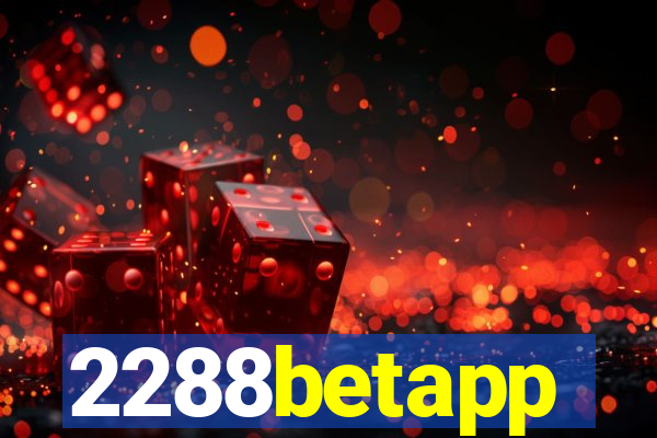 2288betapp