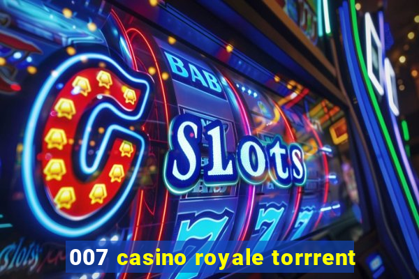 007 casino royale torrrent