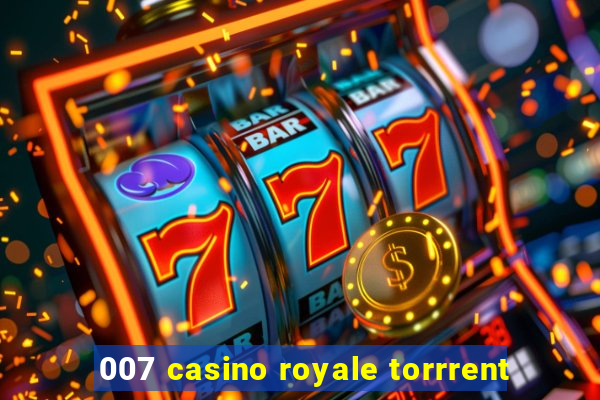 007 casino royale torrrent