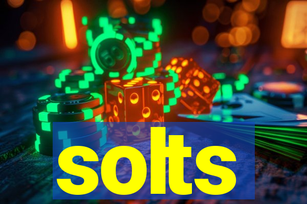 solts