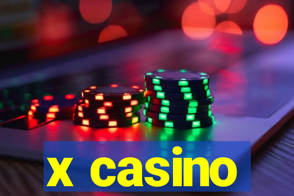 x casino