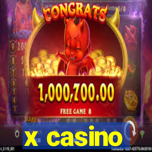 x casino