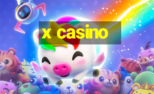 x casino