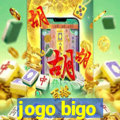 jogo bigo