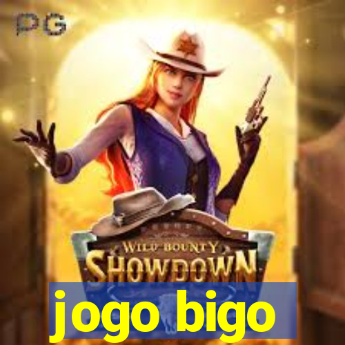 jogo bigo