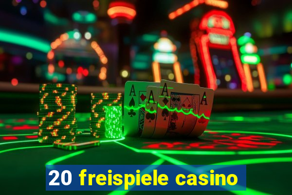 20 freispiele casino