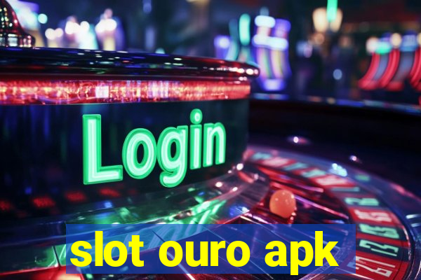 slot ouro apk