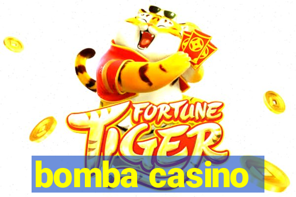 bomba casino