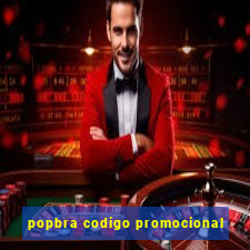 popbra codigo promocional