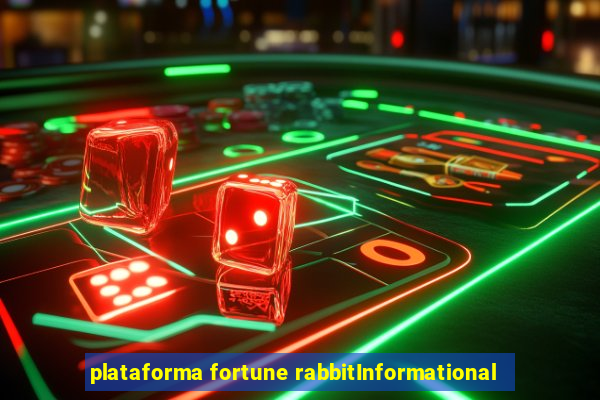 plataforma fortune rabbitInformational