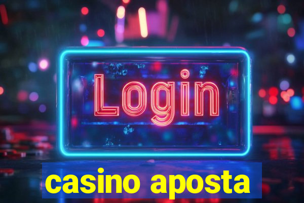 casino aposta