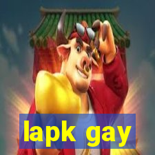 lapk gay