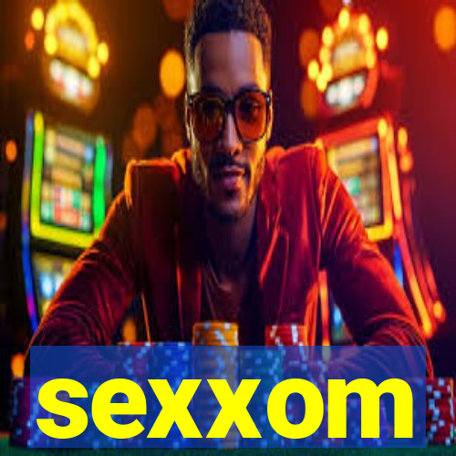 sexxom