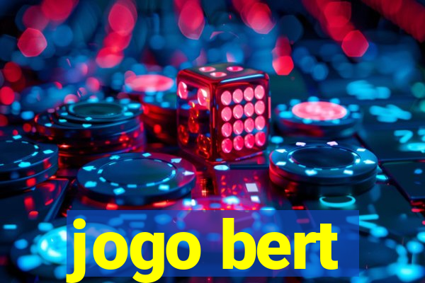 jogo bert