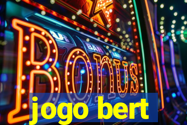 jogo bert