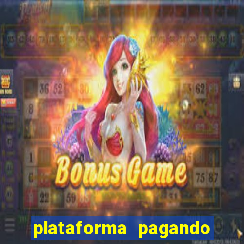 plataforma pagando bonus no cadastro