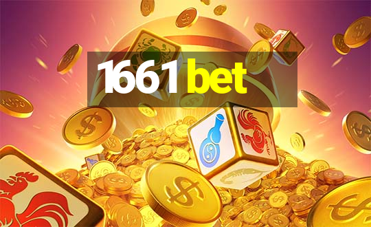 1661 bet