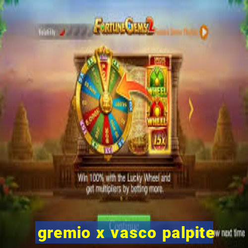 gremio x vasco palpite