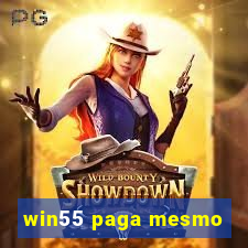 win55 paga mesmo