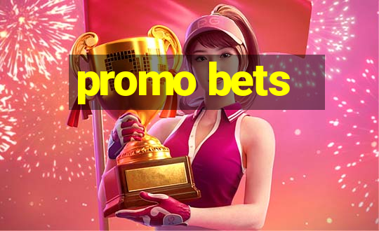 promo bets