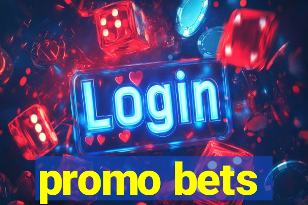 promo bets