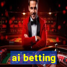 ai betting