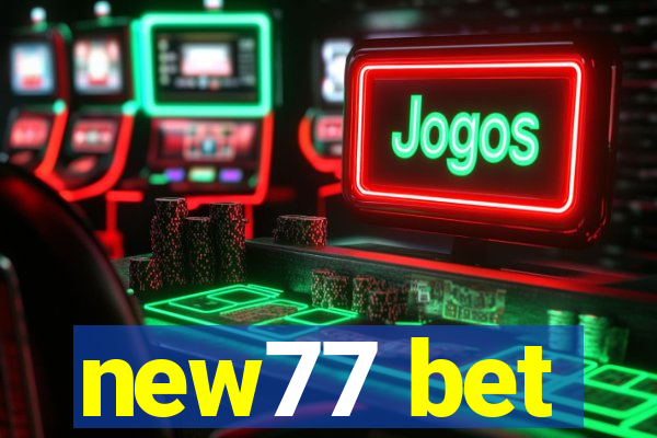 new77 bet