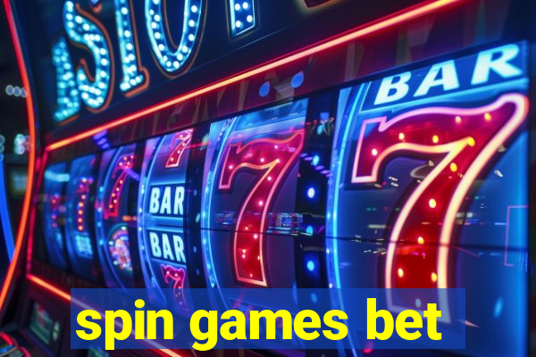 spin games bet