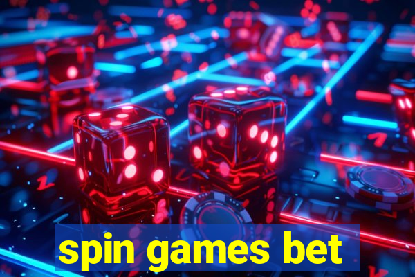 spin games bet