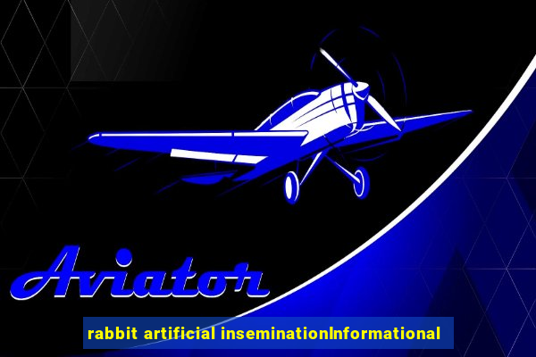 rabbit artificial inseminationInformational