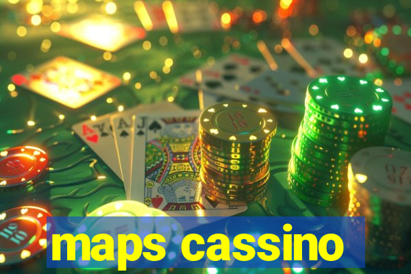 maps cassino