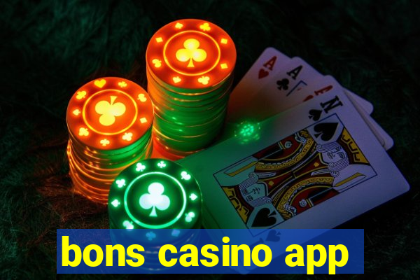 bons casino app