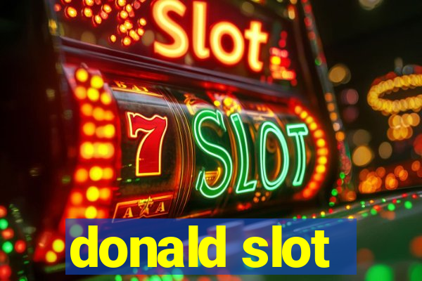 donald slot