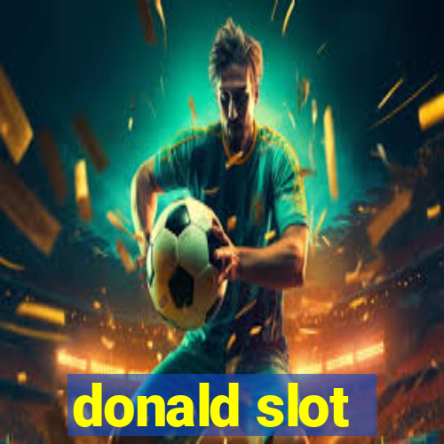 donald slot